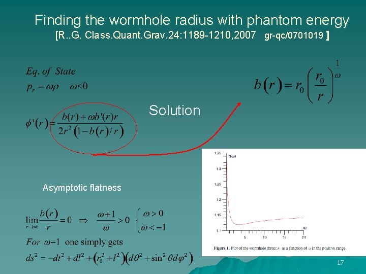 Finding the wormhole radius with phantom energy [R. . G. Class. Quant. Grav. 24: