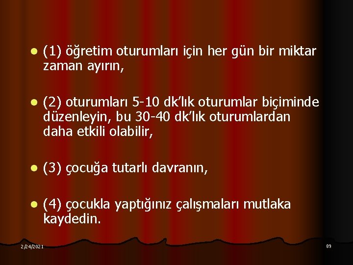 l (1) öğretim oturumları için her gün bir miktar zaman ayırın, l (2) oturumları