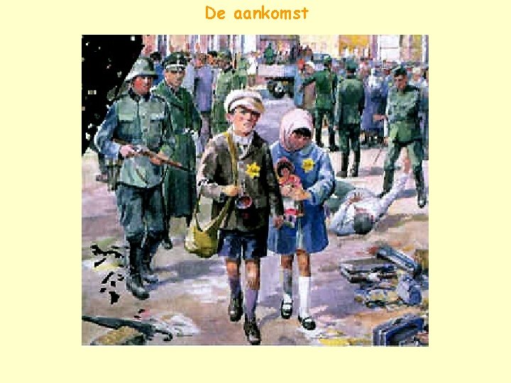 De aankomst 