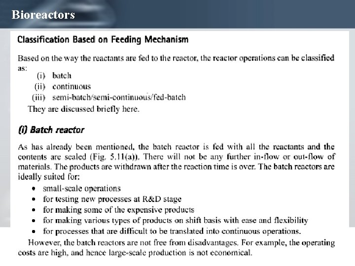 Bioreactors Page 7 Dr. Ali Coşkun DALGIÇ 