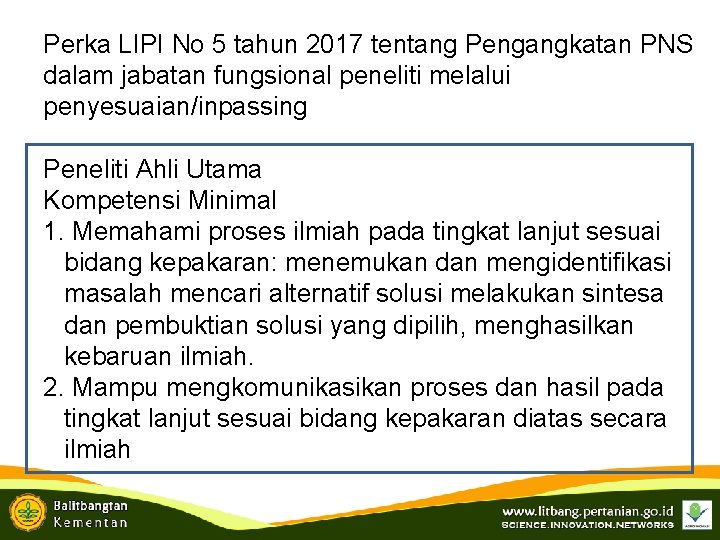 Perka LIPI No 5 tahun 2017 tentang Pengangkatan PNS dalam jabatan fungsional peneliti melalui