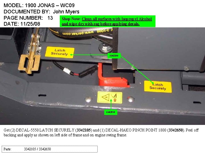 MODEL: 1900 JONAS – WC 09 DOCUMENTED BY: John Myers PAGE NUMBER: 13 Shop