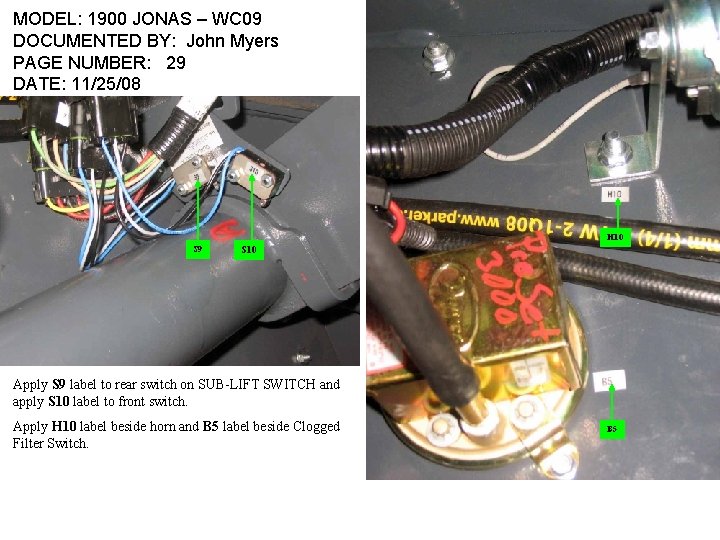 MODEL: 1900 JONAS – WC 09 DOCUMENTED BY: John Myers PAGE NUMBER: 29 DATE: