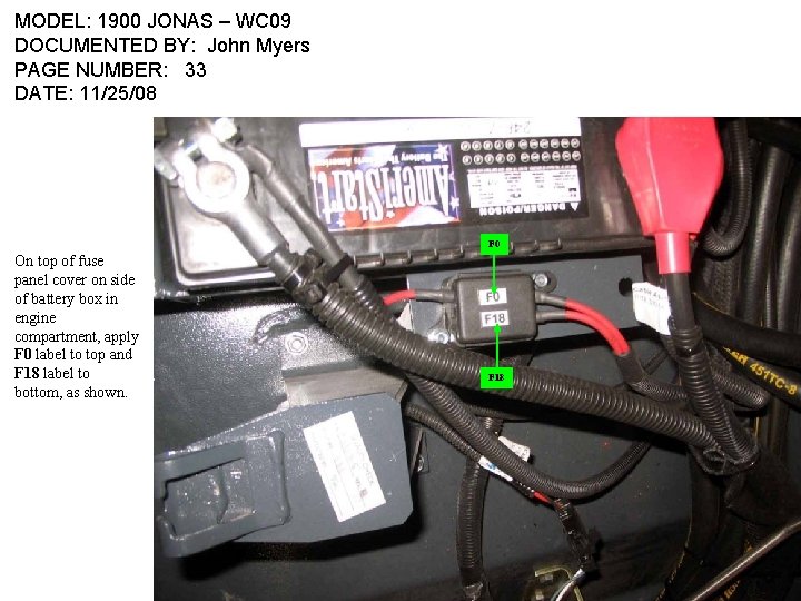 MODEL: 1900 JONAS – WC 09 DOCUMENTED BY: John Myers PAGE NUMBER: 33 DATE: