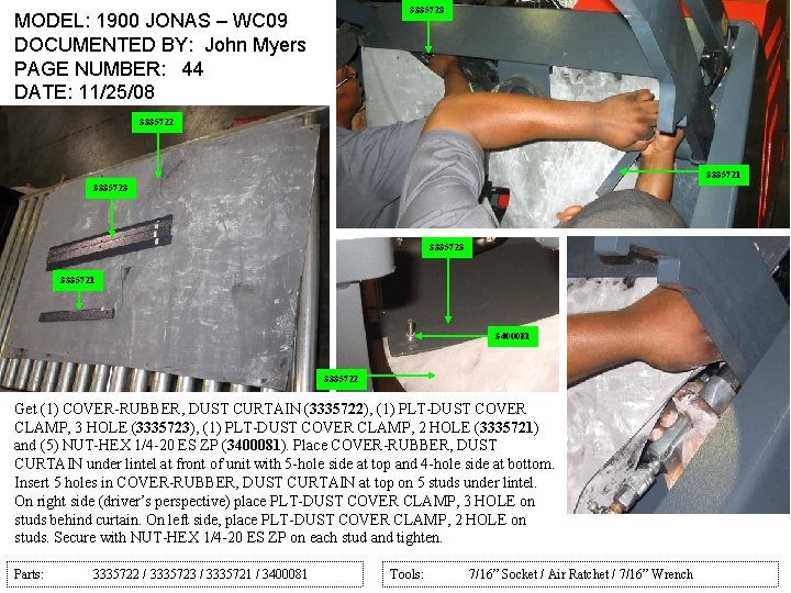 3335723 MODEL: 1900 JONAS – WC 09 DOCUMENTED BY: John Myers PAGE NUMBER: 44