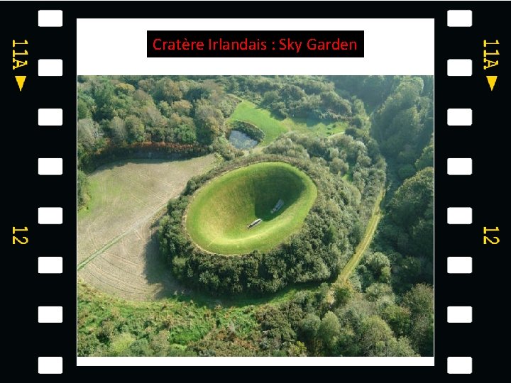 Cratère Irlandais : Sky Garden 