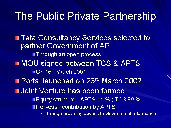 The Public Private Partnership Tata Consultancy Services selected to partner Government of AP Through