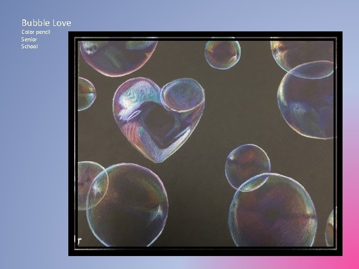 Bubble Love Color pencil Senior School 