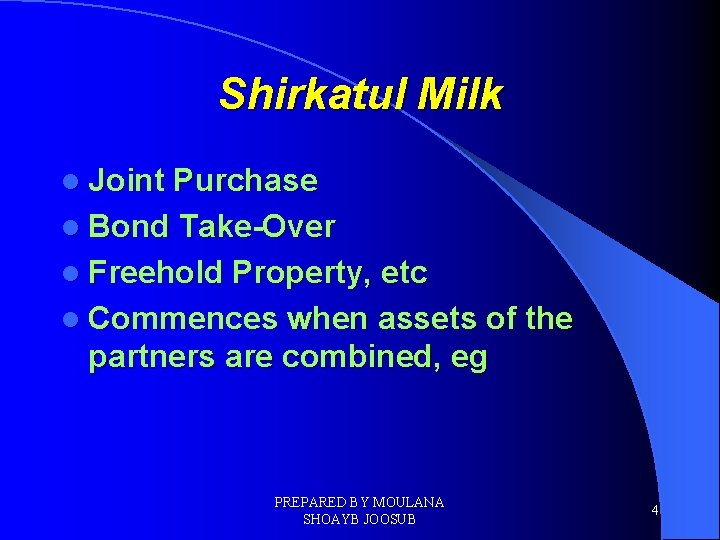 Shirkatul Milk l Joint Purchase l Bond Take-Over l Freehold Property, etc l Commences