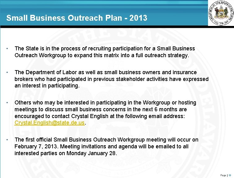 Small Business Outreach Plan - 2013 • The State is in the process of
