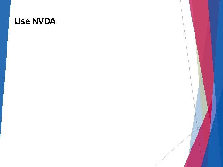 Use NVDA 
