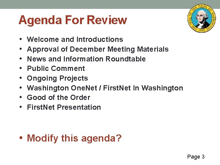 Agenda For Review • • Welcome and Introductions Approval of December Meeting Materials News
