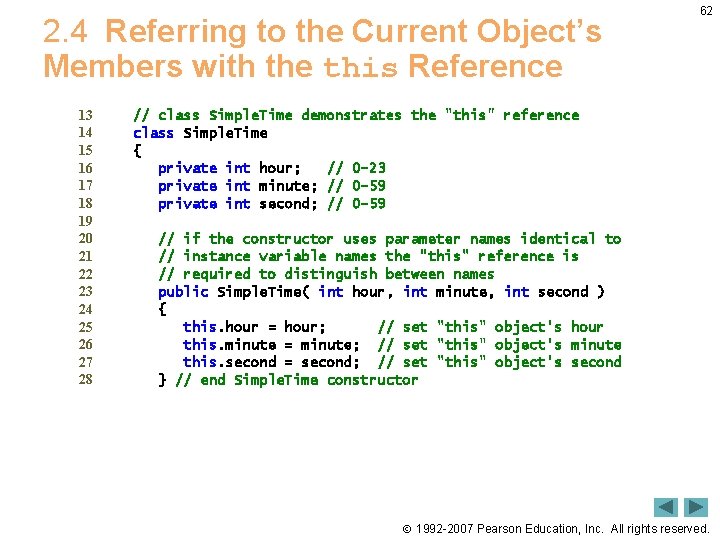 2. 4 Referring to the Current Object’s Members with the this Reference 13 14