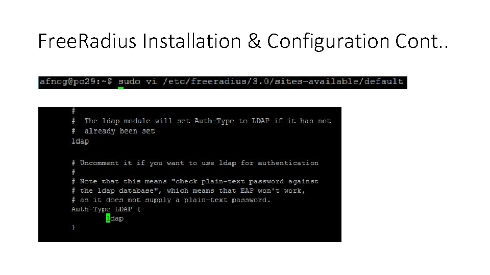 Free. Radius Installation & Configuration Cont. . 