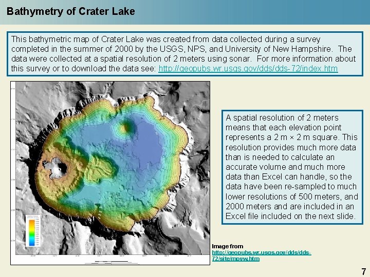Bathymetry of Crater Lake This bathymetric map of Crater Lake was created from data