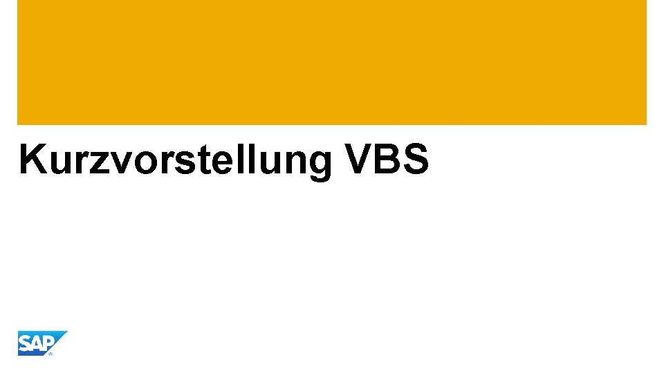 Kurzvorstellung VBS 