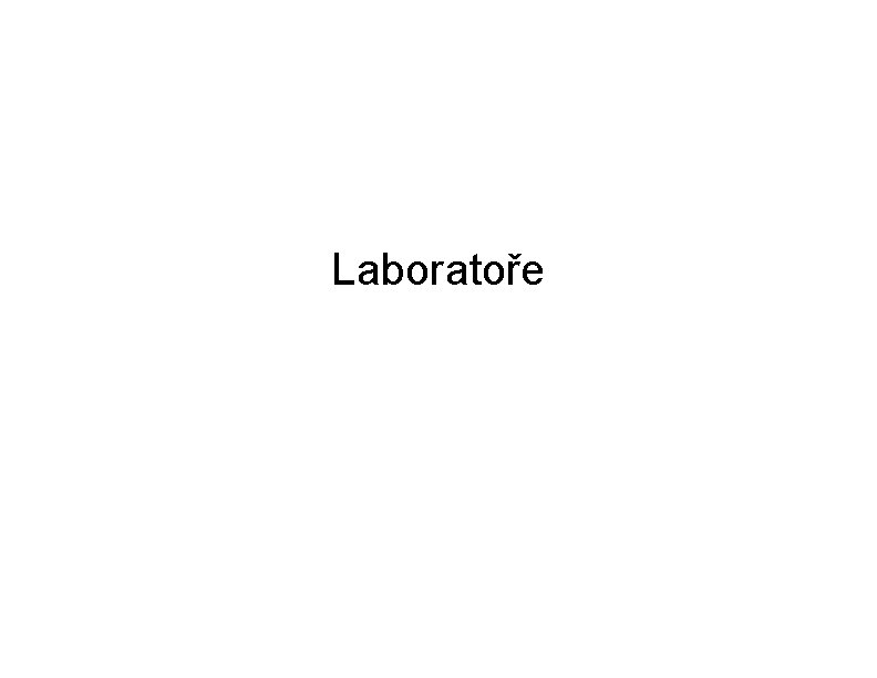Laboratoře 