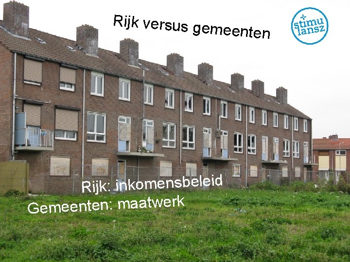 Rijk versus ge meenten id le e b s n e m o k