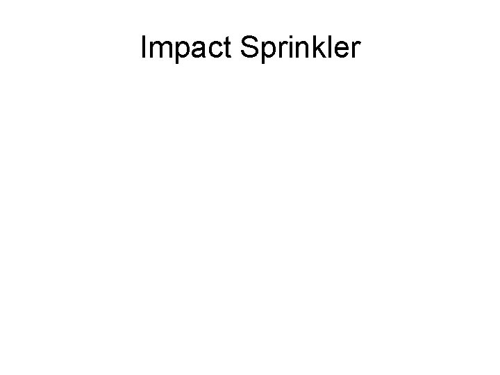 Impact Sprinkler 
