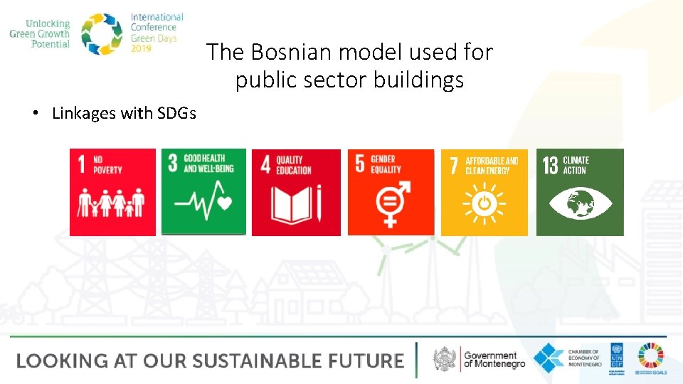 The Bosnian model used for public sector buildings • Linkages with SDGs 