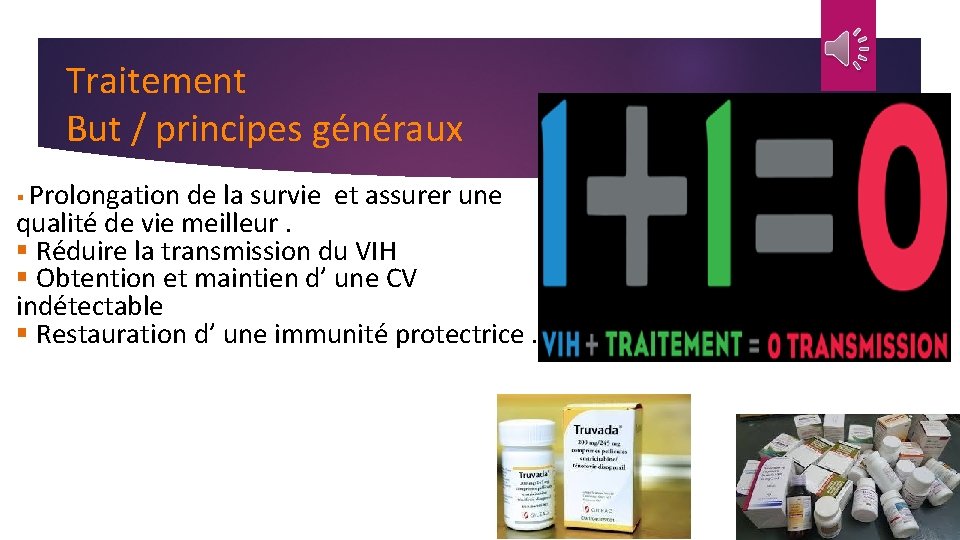 Traitement But / principes généraux § Prolongation de la survie et assurer une qualité
