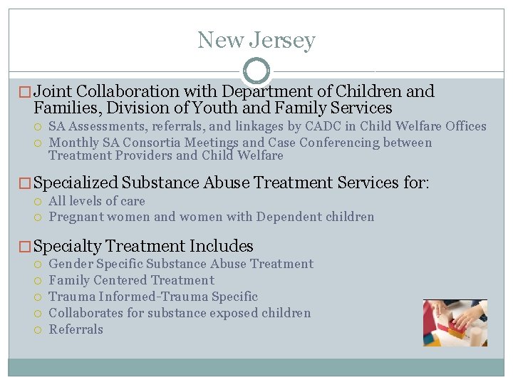 New Jersey � Joint Collaboration with Department of Children and Families, Division of Youth
