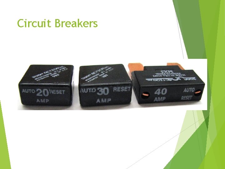 Circuit Breakers Circuit Breakers