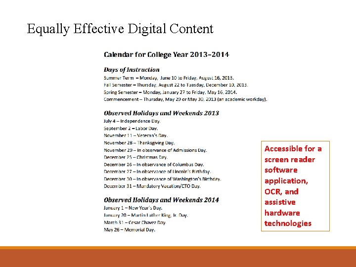 Equally Effective Digital Content Accessible for a screen reader software application, OCR, and assistive