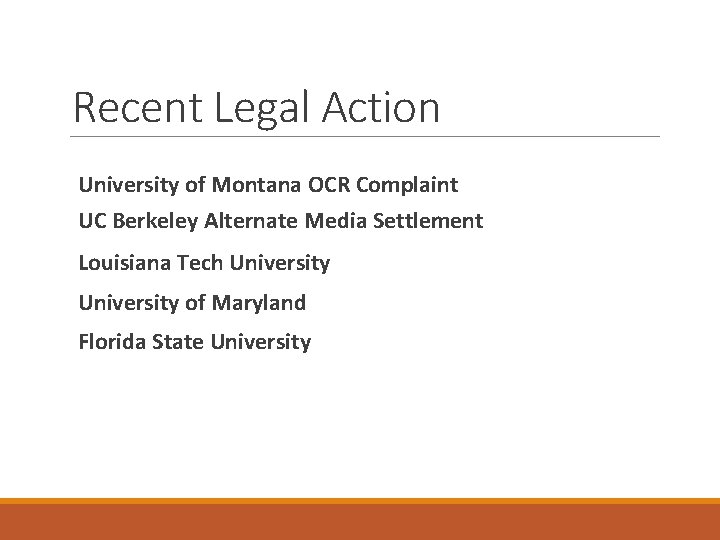 Recent Legal Action University of Montana OCR Complaint UC Berkeley Alternate Media Settlement Louisiana