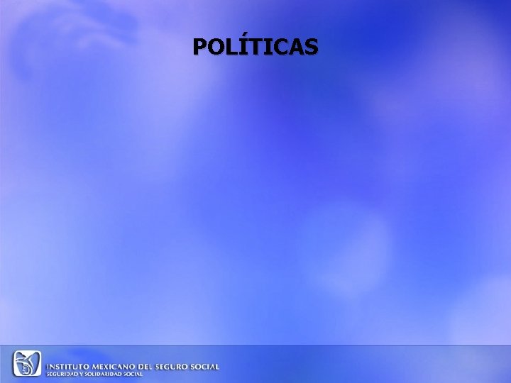 POLÍTICAS 