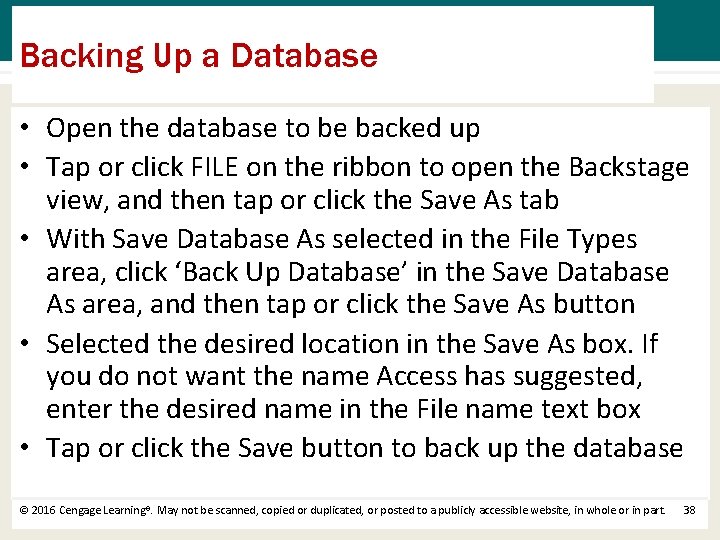 Backing Up a Database • Open the database to be backed up • Tap