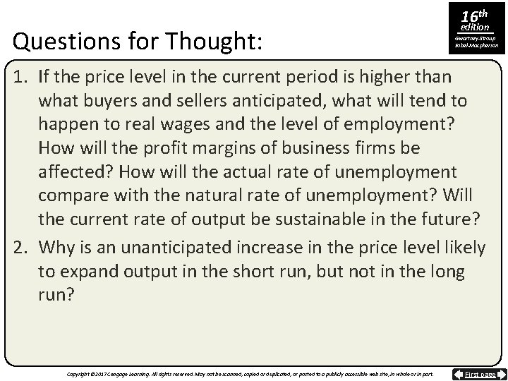 Questions for Thought: 16 th edition Gwartney-Stroup Sobel-Macpherson 1. If the price level in