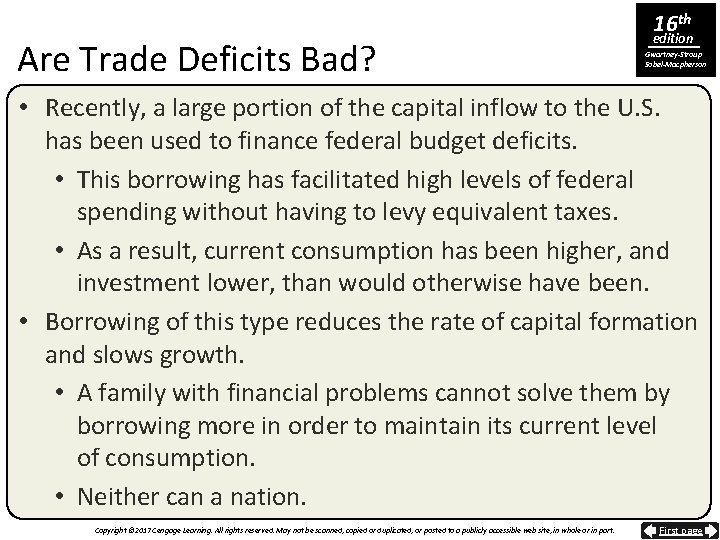 Are Trade Deficits Bad? 16 th edition Gwartney-Stroup Sobel-Macpherson • Recently, a large portion