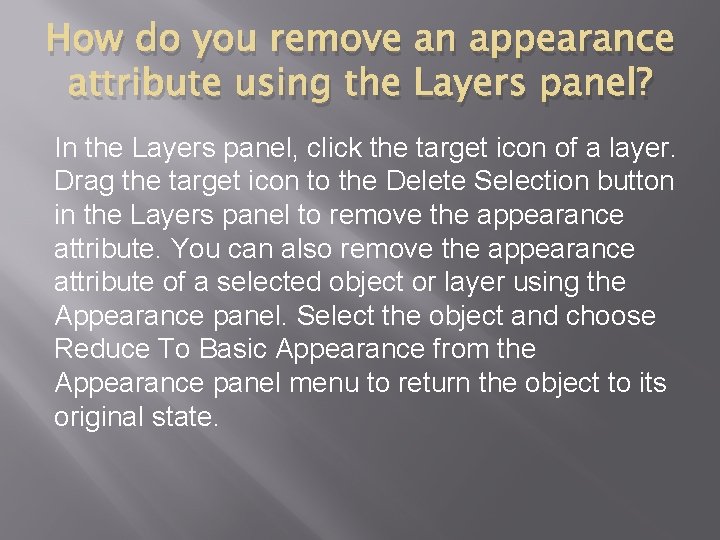 How do you remove an appearance attribute using the Layers panel? In the Layers