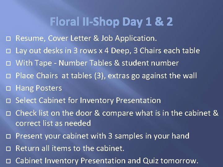 Floral II-Shop Day 1 & 2 Resume, Cover Letter & Job Application. Lay out