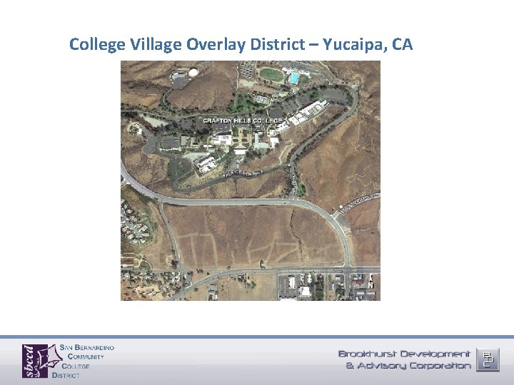College Village Overlay District – Yucaipa, CA 