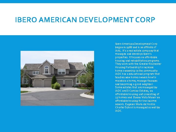 IBERO AMERICAN DEVELOPMENT CORP Ibero American Development Corp began in 1986 and is an