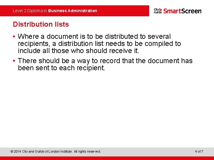 Level 2 Diploma in Business Administration Distribution lists • Where a document is to