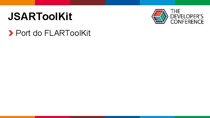 JSARTool. Kit Port do FLARTool. Kit Globalcode – Open 4 education 