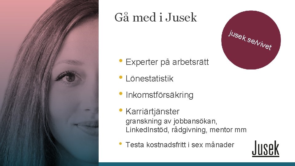 Gå med i Jusek juse k. se • Experter på arbetsrätt • Lönestatistik •