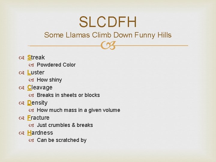 SLCDFH Some Llamas Climb Down Funny Hills Streak Powdered Color Luster How shiny Cleavage