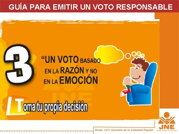 GUÍA PARA EMITIR UN VOTO RESPONSABLE 