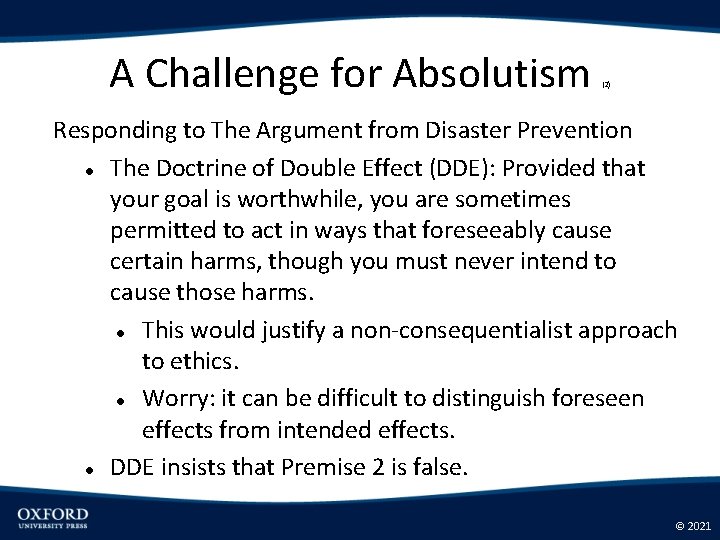 A Challenge for Absolutism (2) Responding to The Argument from Disaster Prevention The Doctrine