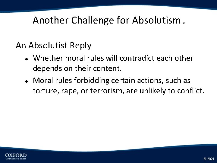 Another Challenge for Absolutism (2) An Absolutist Reply Whether moral rules will contradict each