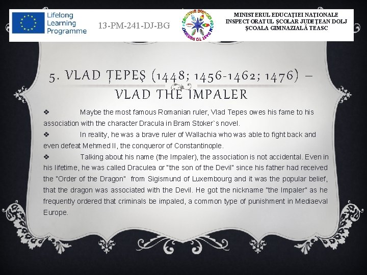 13 -PM-241 -DJ-BG MINISTERUL EDUCAŢIEI NAȚIONALE INSPECTORATUL ŞCOLAR JUDEŢEAN DOLJ ŞCOALA GIMNAZIALĂ TEASC 5.