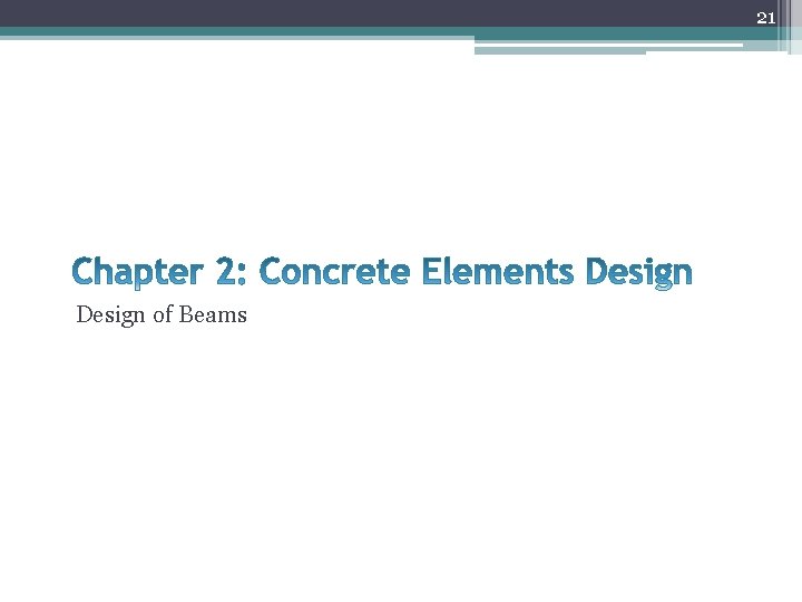 21 Design of Beams 