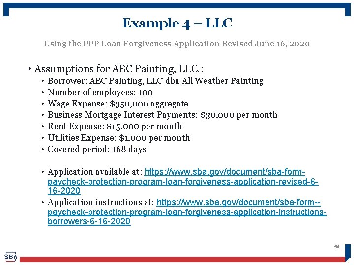 Example 4 – LLC Using the PPP Loan Forgiveness Application Revised June 16, 2020