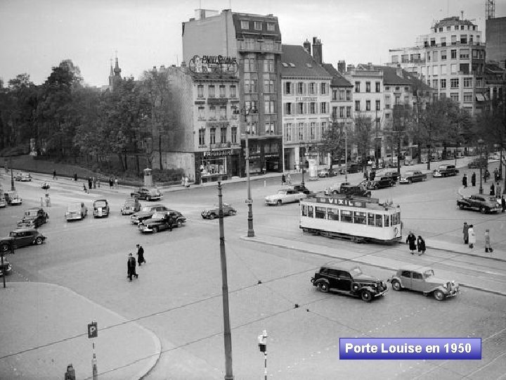 Porte Louise en 1950 
