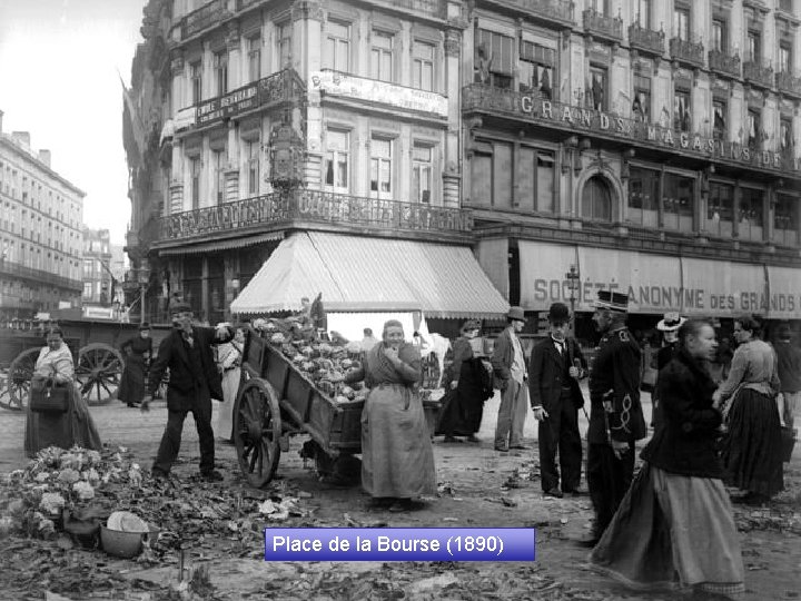 Place de la Bourse (1890) 
