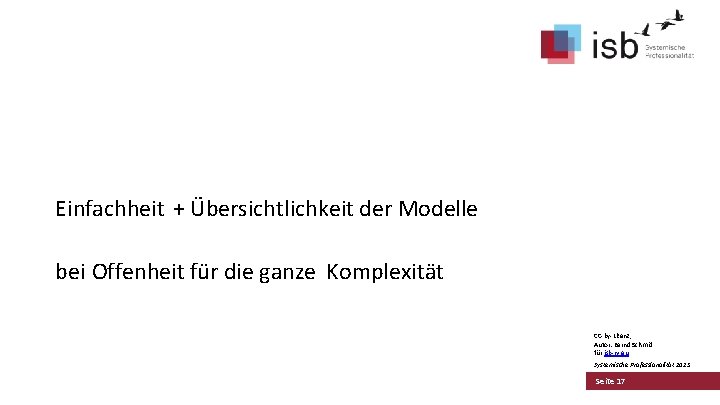 Einfachheit + Übersichtlichkeit der Modelle bei Offenheit für die ganze Komplexität CC-by-Lizenz, Autor: Bernd